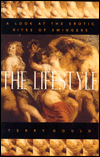 The Lifestyle: A Look at the Erotic Rites of Swingers