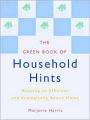 The Green Book of Household Hints: Keeping an Efficient and Ecologically Sound Home