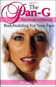Pan-G Non-Surgical Face Lift: Bodybuilding for Your Face