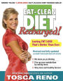 The Eat-Clean Diet Recharged!: Lasting Fat Loss That's Better than Ever!