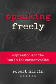 Speaking Freely: Expression and the Law in the Commonwealth