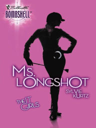 Title: Ms. Longshot, Author: Sylvie Kurtz