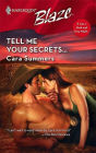 Tell Me Your Secrets...