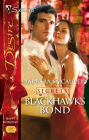 Blackhawk's Bond (Silhouette Desire #1766)