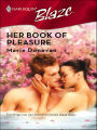 Her Book of Pleasure (Harlequin Blaze #302)