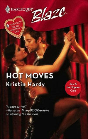 Hot Moves (Harlequin Blaze #307)