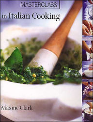 MasterClass in Italian Cooking
