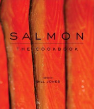 Title: Salmon: The Cookbook, Author: Bill Jones