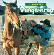 Quiero ser Vaquero