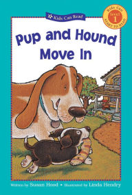 Pup and Hound Move In
