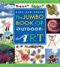 Title: The Jumbo Book of Outdoor Art, Author: Irene Luxbacher