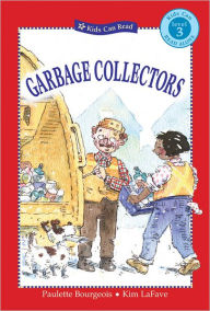 Garbage Collectors (Kids Can Read Series)