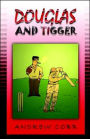Douglas and Tigger