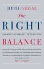 The Right Balance: Canada's Conservative Tradition