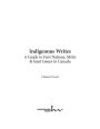 Alternative view 13 of Indigenous Writes: A Guide to First Nations, Métis, & Inuit Issues in Canada