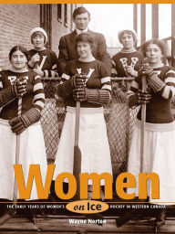 Title: Women on Ice, Author: Wayne Norton