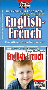 Title: Bilingual Preschool Songs That Teach English-French, Author: Sara Jordan Publishing
