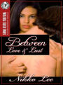 Between Love and Lust