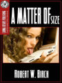 A Matter of Size