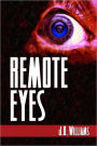 Remote Eyes