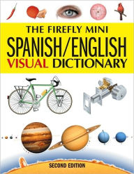Firefly Mini Spanish English Visual Dictionary