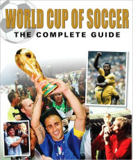 World Cup of Soccer: The Complete Guide