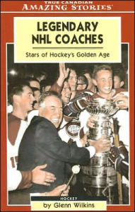 Legendary NHL Coaches: Stars of Hockey's Golden Age