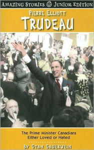 Pierre Elliot Trudeau: The Prime Minister Canadians Either Loved or Hated