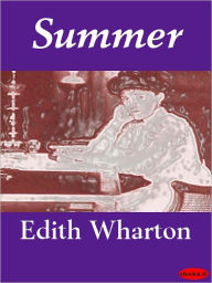 Title: Summer, Author: Edith Wharton