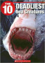 10 Deadliest Sea Creatures