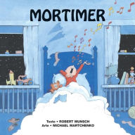 Title: Mortimer, Author: Robert Munsch