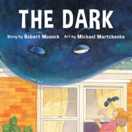 Title: The Dark, Author: Robert Munsch