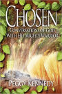 Chosen: Conversations of God with His Mighty Warrior