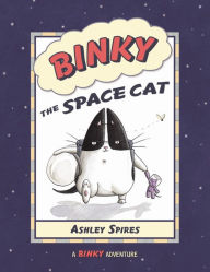 Title: Binky the Space Cat, Author: Ashley Spires