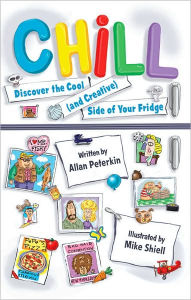 Chill: Discover the Cool (and Creative) Side of Your Fridge