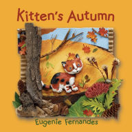 Title: Kitten's Autumn, Author: Eugenie Fernandes