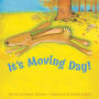 It's Moving Day!