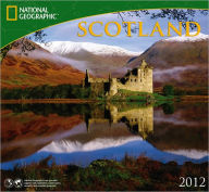 2012 Scotland - National Geographic Wall Calendar