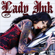 2012 Lady Ink Wall Calendar