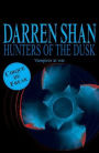 Hunters of the Dusk (Cirque Du Freak Series #7)