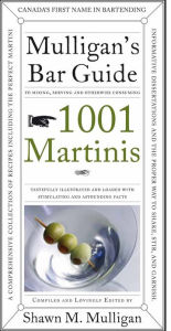 Title: 1001 Martinis, Author: Shawn M. Mulligan