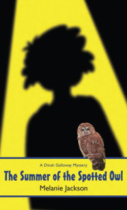 Title: The Summer of the Spotted Owl, Author: Melanie Jackson