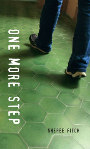 Title: One More Step, Author: Sheree Fitch