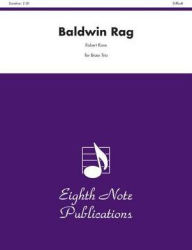 Title: Baldwin Rag: Score & Parts, Author: Robert Kase