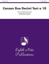 Title: Canzon Duo Decimi Toni a 10: Score & Parts, Author: Giovanni Gabrieli