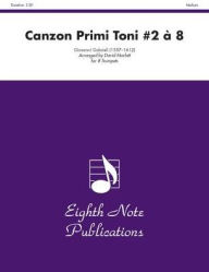 Title: Canzon Primi Toni #2 à 8: Score & Parts, Author: Giovanni Gabrieli
