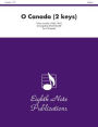 O Canada (2 keys): Score & Parts