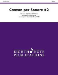Title: Canzon per Sonare #2: SATB or AATB, Score & Parts, Author: Giovanni Gabrieli