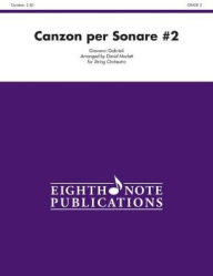 Title: Canzon per Sonare #2: Conductor Score & Parts, Author: Giovanni Gabrieli