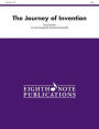 The Journey of Invention: Score & Parts
